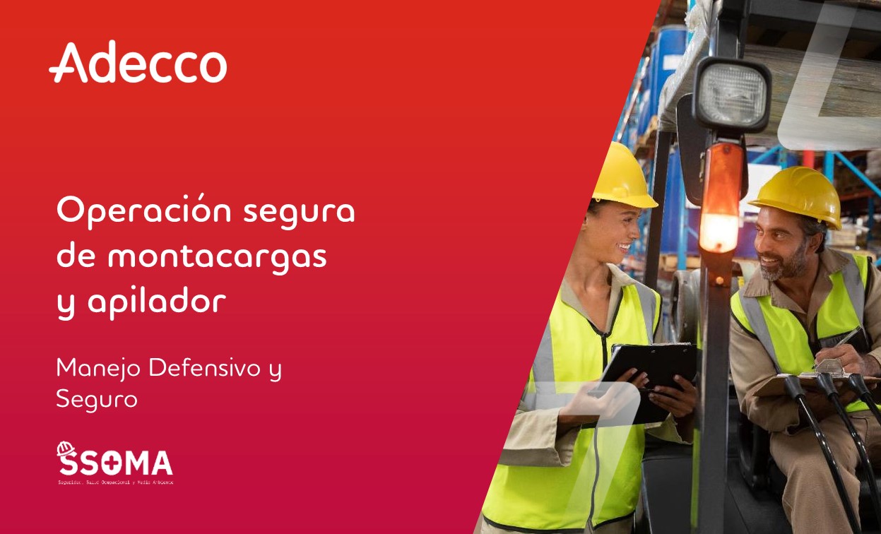 OPERACIÓN SEGURA DE MONTACARGAS Y APILADOR