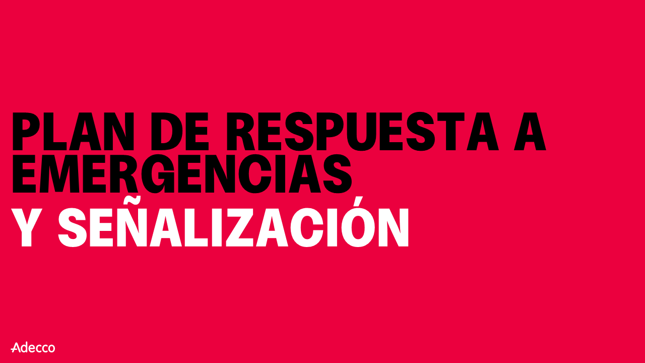 PI- PLAN DE RESPUESTA ANTE EMERGENCIA Y SEÑALIZACIÓN